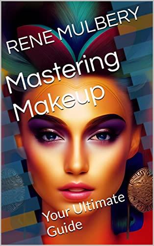 Mastering Makeup